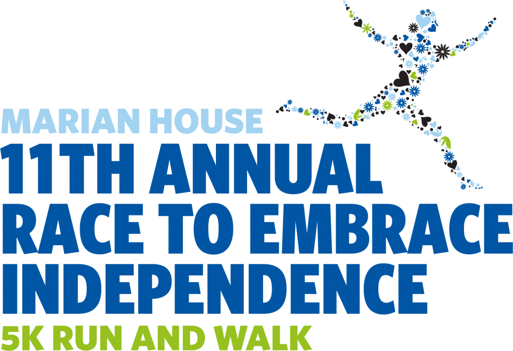Marian House 11th Annual Race to Embrace Independence 5K run and walk